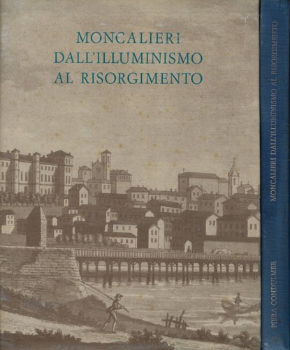 Moncalieri dall illuminismo - moncalieri, al